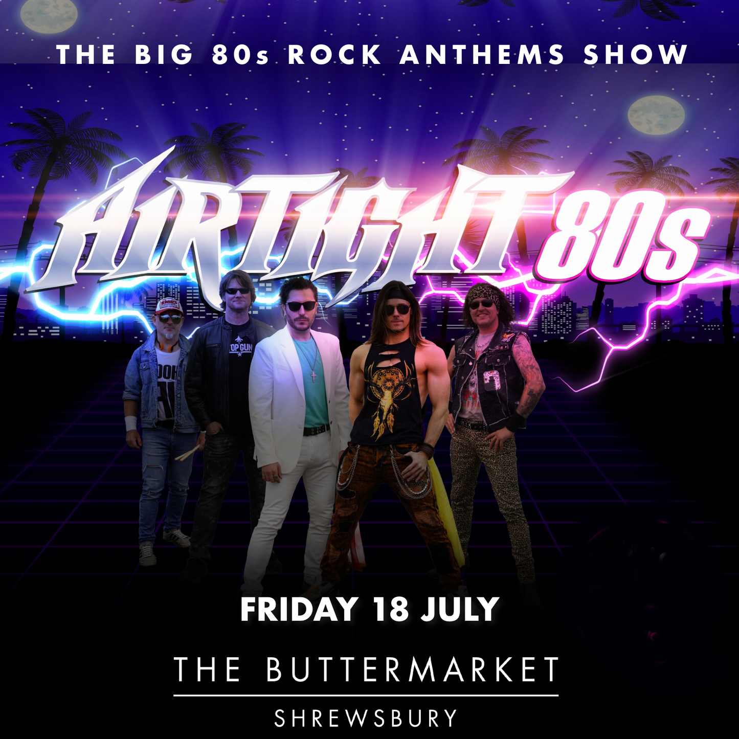 AIRTIGHT 80s – The Big 80s Rock Anthems Show! 🎸