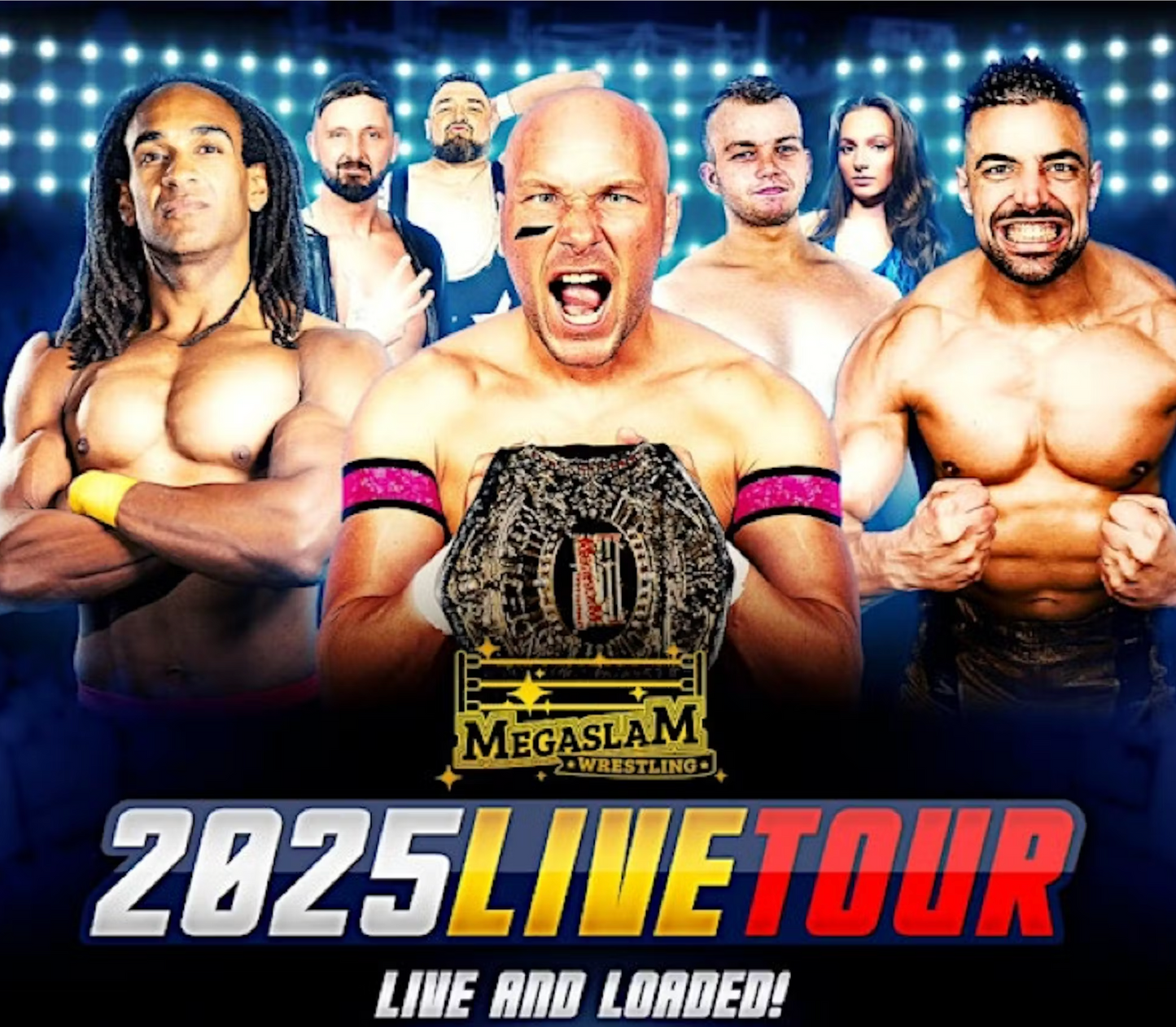 MEGASLAM WRESTLING 2025 Live Tour