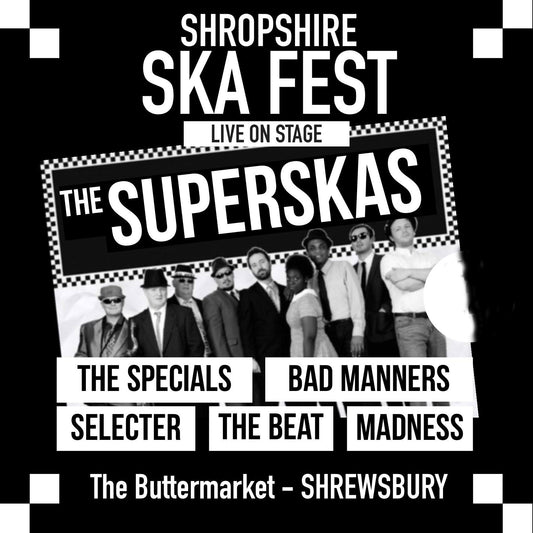 SHROPSHIRE SKA FEST